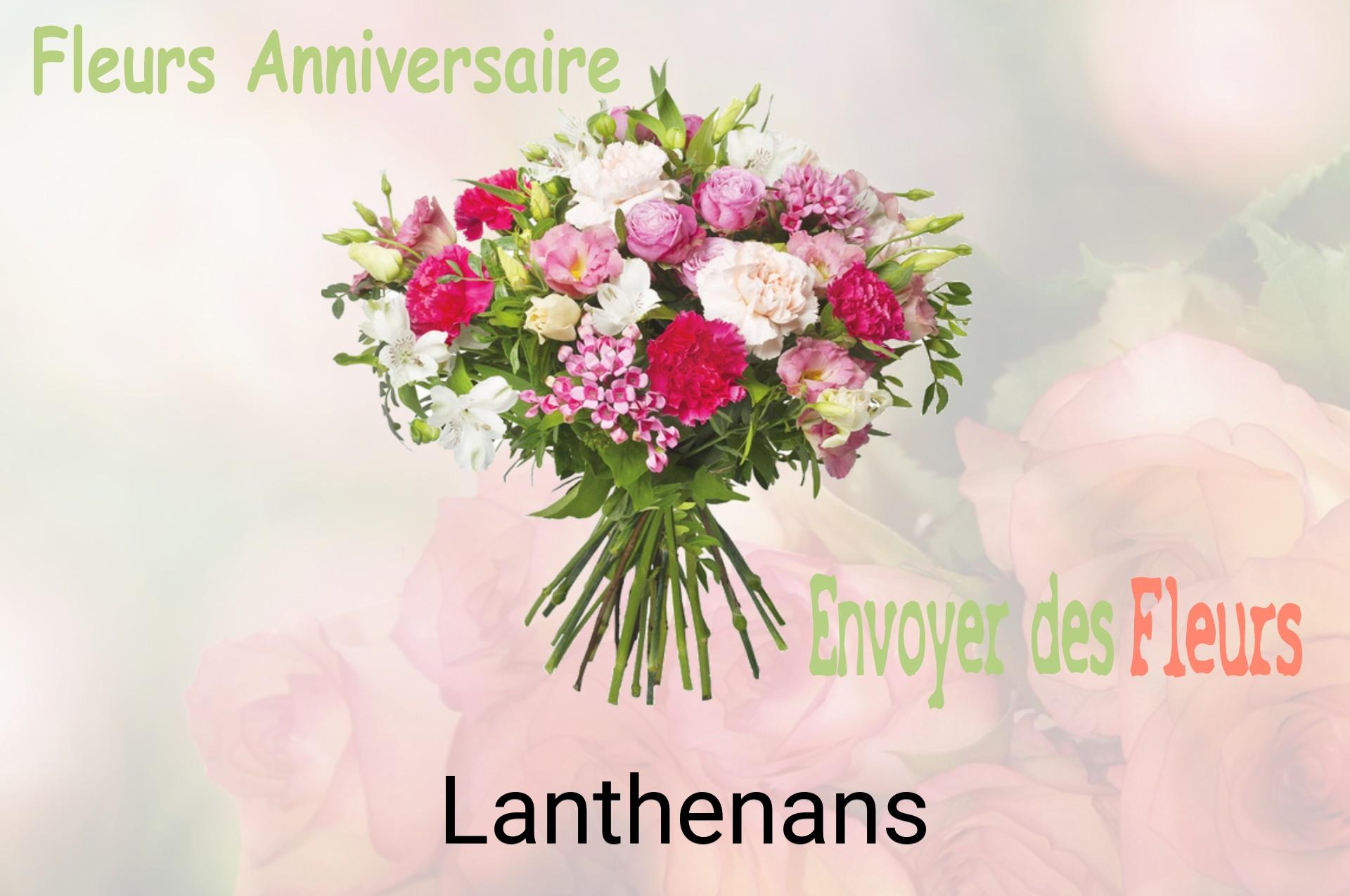 Bouquet de fleurs d’anniversaire livré à Lanthenans